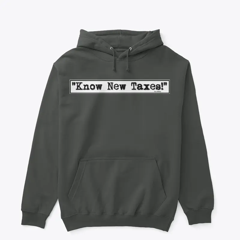 "KNOW NEW TAXES"